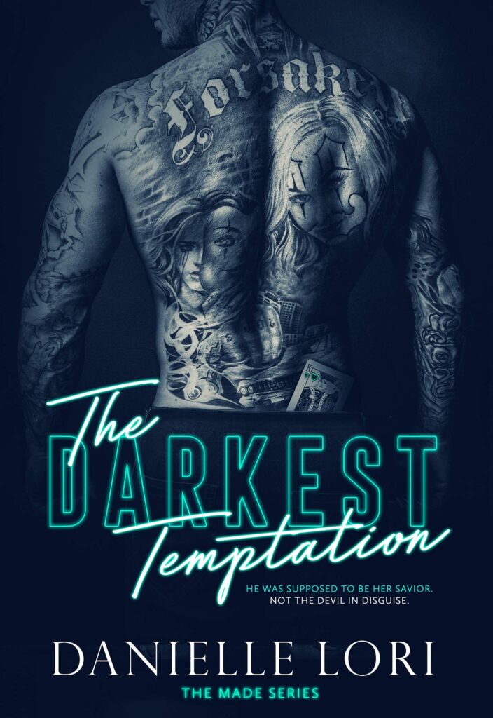 TBR The Darkest Temptation (Made #3) by Danielle Lori