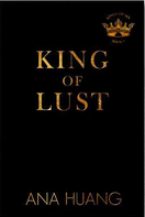 TBR King of Lust (Kings of Sin #7) by Ana Huang