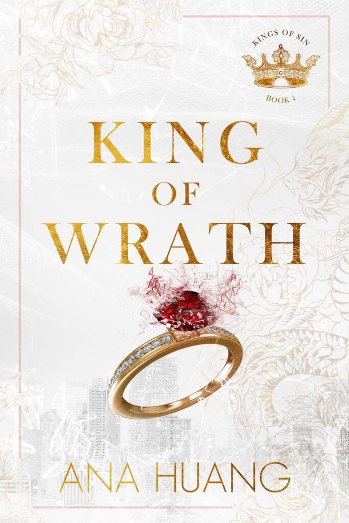 TBR King of Wrath (Kings of Sin #1) by Ana Huang