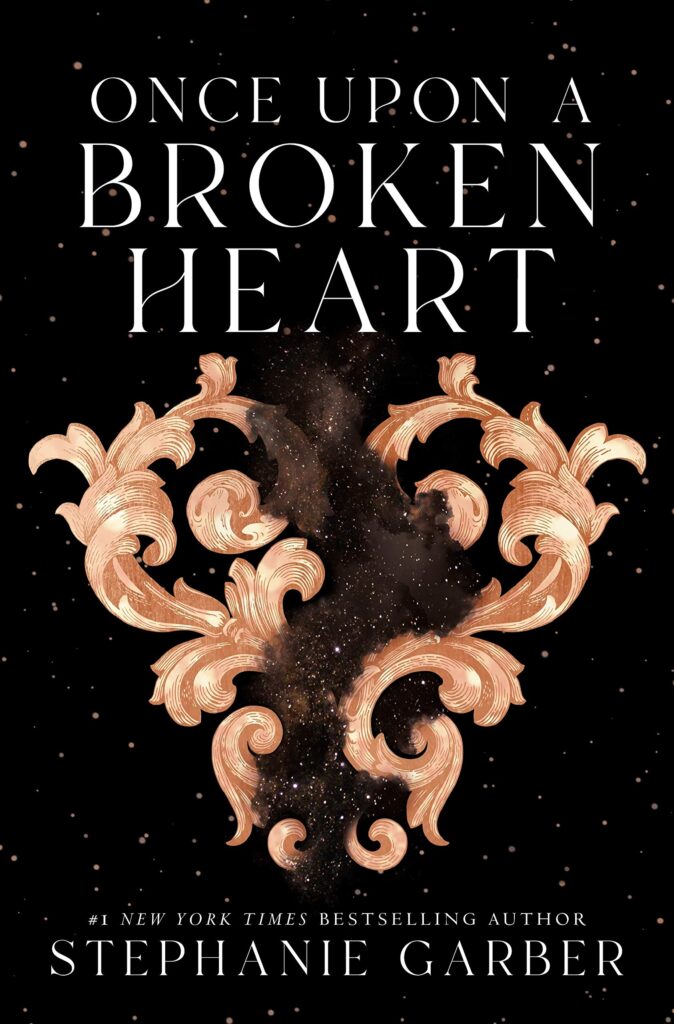 TBR Once Upon a Broken Heart (Book #1) by Stephanie Garber
