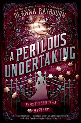 TBR A Perilous Undertaking (Veronica Speedwell #2) by Deanna Raybourn