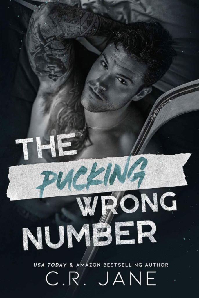 TBR The Pucking Wrong Number (Pucking Wrong #1) by C.R. Jane