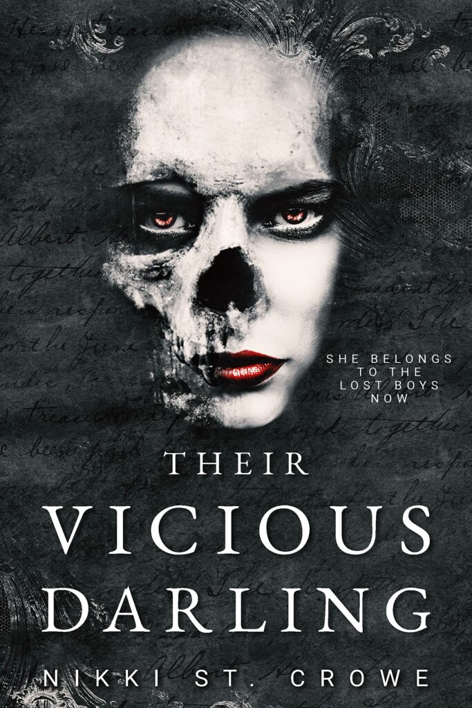 TBR Their Vicious Darling (Vicious Lost Boys #3) by Nikki St. Crowe