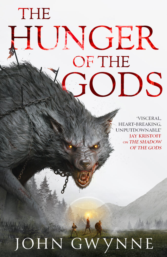 TBR The Hunger of the Gods (Bloodsworn Saga #2) by John Gwynne