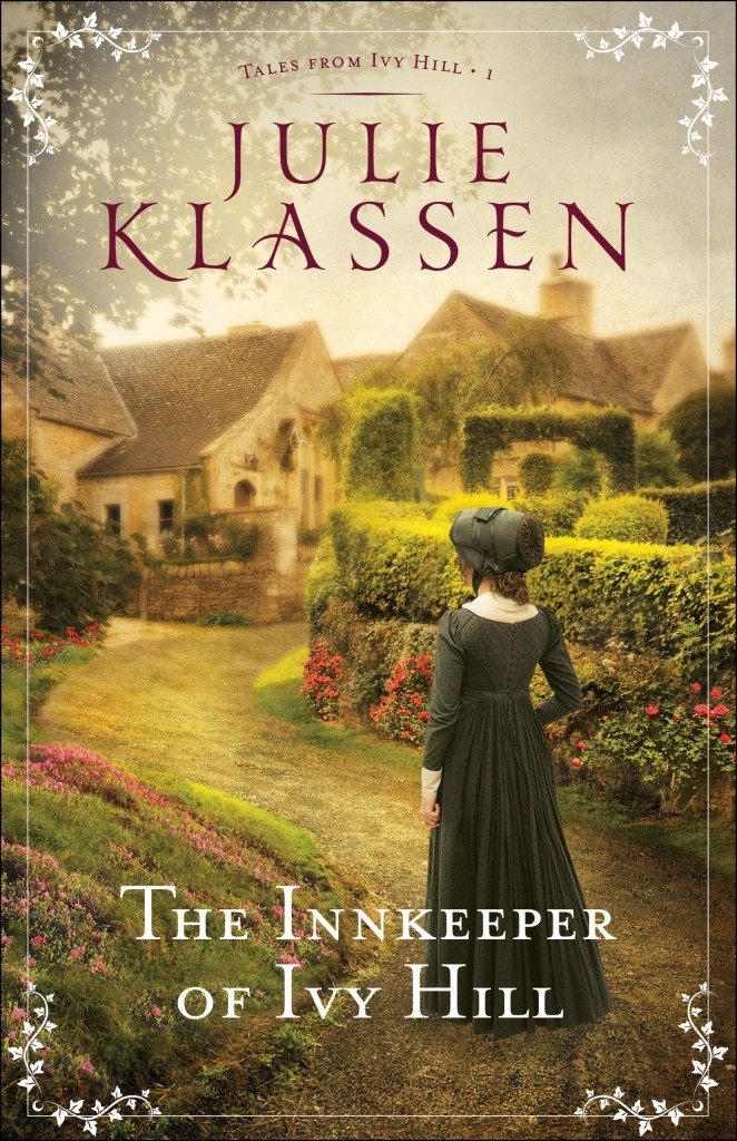 TBR The Innkeeper of Ivy Hill (Tales from Ivy Hill #1) by Julie Klassen