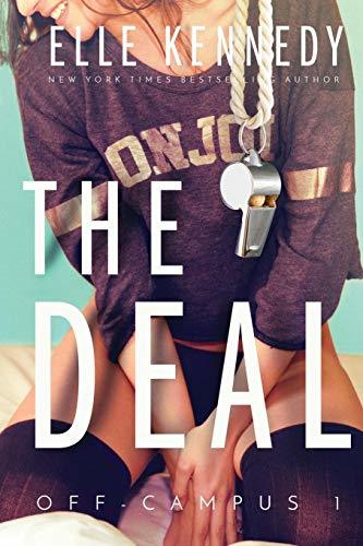 TBR The Deal (Off-Campus #1) by Elle Kennedy