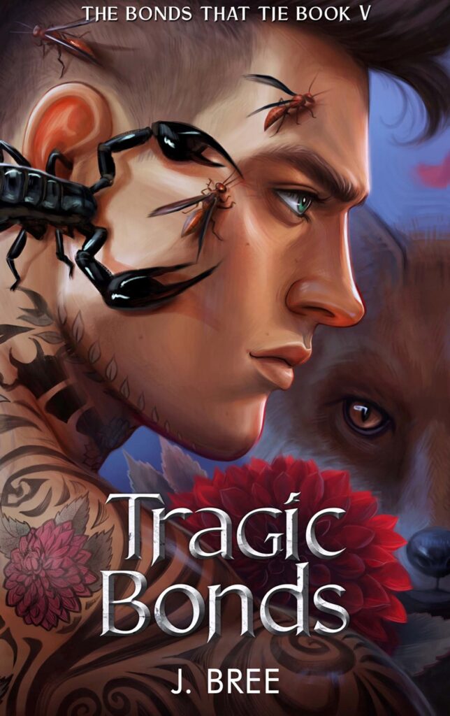 TBR Tragic Bonds (The Bonds that Tie #5) by J. Bree
