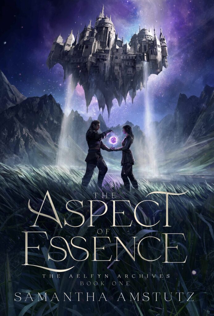 TBR The Aspect of Essence by Samantha Amstutz | The Aelfyn Archives #1