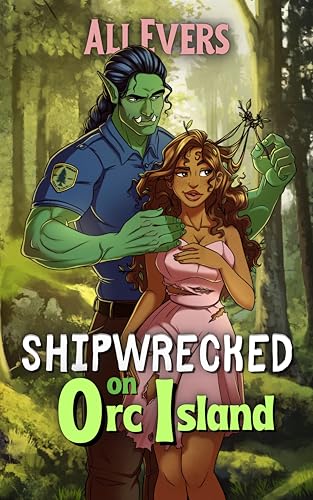 TBR Shipwrecked on Orc Island by Ali Evers