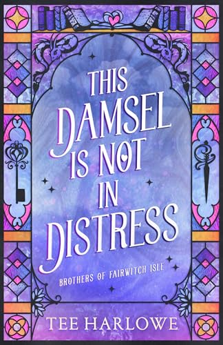 TBR This Damsel Is Not in Distress by Tee Harlowe